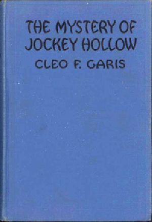 [Gutenberg 40667] • The Mystery of Jockey Hollow / Arden Blake Mystery Series #2